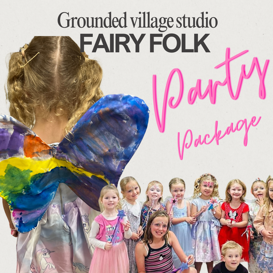 Fairy folk birthday party package – grounded village studio